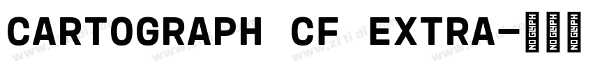 CARTOGRAPH CF EXTRA字体转换